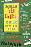 The Collected Works of Paddy Chayefsky: The Screenplays Volume 2 (Collected Works of Paddy Chayefsky)