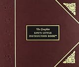 The Complete Life's Little Instruction Book