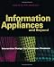 Information Appliances and Beyond (The Morgan Kaufmann Series in Interactive Technologies)