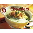 The Best 50 Chowders (Best 50)