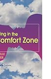 Living in the Comfort Zone