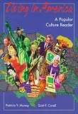 Living in America: A Popular Cultural Reader