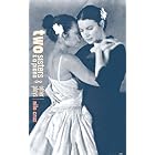 Two Sisters and a Piano and Other Plays by Nilo Cruz