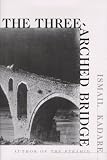 The Three-Arched Bridge