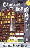 Chelsea Horror Hotel: A Novel