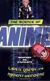 The Science of Anime: Mecha-Noids and AI-Super-Bots