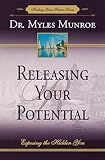 Releasing Your Potential: Exposing the Hidden You (Potential Three to Series)