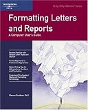 Crisp: Formatting Letters and Reports: A Computer Users Guide (Fifty-Minute Series)