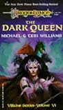The Dark Queen (Dragonlance Villains, Vol Six)