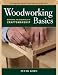 Woodworking Basics: Mastering the Essentials of Craftsmanship