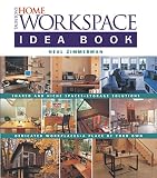 Tauntons Home Workspace Idea Book (Idea Books)