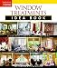 Window Treatments Idea Book (Taunton Home Idea Books)