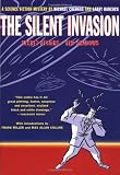 The Silent Invasion: Secret Affairs, Red Shadows