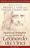 Spiritual Insights into the Genius of Leonardo da Vinci By Michael J. Gelb