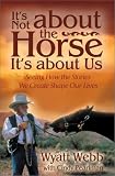 Its Not About the Horse-Its About Overcoming Fear and Self-Doubt