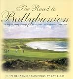 More about The Road to Ballybunion