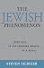 The Jewish Phenomenon : Seven Keys to the Enduring Wealth of a People