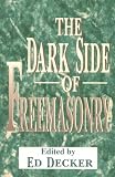 The Dark Side of Freemasonry