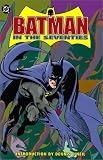 Batman in the Seventies