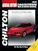 GM Camaro and Firebird, 1993-2002 (Chilton's Repair & Tune-Up Guides) by Haynes Haynes