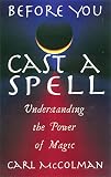 Understanding the Power of Magic