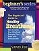 A Beginner's Guide to Healthy Breathing by Ken Cohen