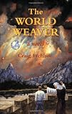 The World Weaver