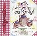 Emilie Barnes: Let's Have a Tea Party!