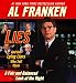 Lies and the Lying Liars Who Tell Them: A Fair and Balanced Look at the Right (AudioBook)