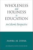 Wholeness and Holiness in Education