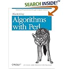 Click here to buy Mastering Algorithms with Perl by  John Macdonald, Jon Orwant, and Jarkko Hietaniemi.