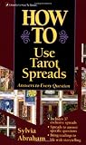 How To Use Tarot Spreads (Llewellyn's How to Series)