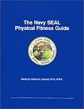 Navy SEAL Physical Fitness Guide