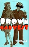 Brown Harvest
