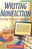Writing Nonfiction: Turning Thoughts into Books (Writing Nonfiction)