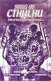 Song of Cthulhu: Tales of Spheres Beyond Sound (Call of Cthulhu Fiction)
