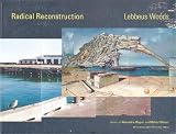 Radical Reconstruction