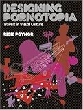 designing pornotopia
