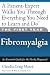 The First Year--Fibromyalgia: An Essential Guide for the Newly Diagnosed (The First Year Series)