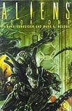 Aliens: Book One