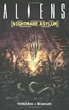 Aliens: Nightmare Asylum