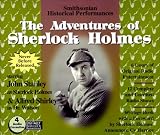 THE ADVENTURES OF SHERLOCK HOLMES SMITHSONIAN HISTORICAL PERFORMANCES (Smithsonian Historical Performances)