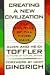 Creating a New Civilization: The Politics of the Third Wave