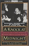 A Knock at Midnight: Inspiration from the Great Sermons of Reverend Martin Luther King, Jr.