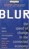 Blur: The Speed of Change in the Connected Economy