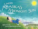 Under Alaska's Midnight Sun