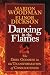 Dancing in the Flames