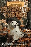 Digging Up the Past (The Adventures of Wishbone #6)