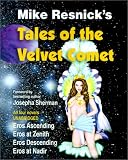 Tales of the Velvet Comet