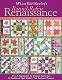M'liss Rae Hawley's Round Robin Renaissance
